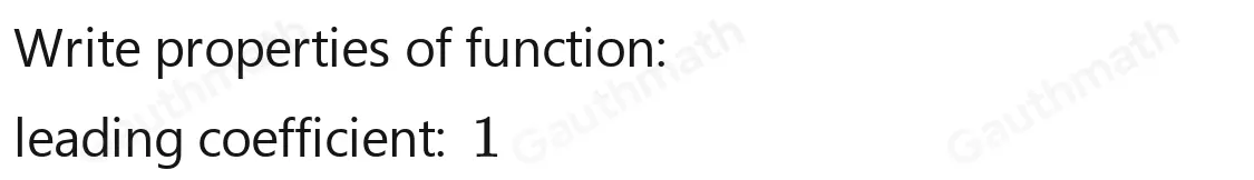 Consider the quadratic function fx=x2-8x-4 . What is the value of the leading coefficient? -8 -4 0 1