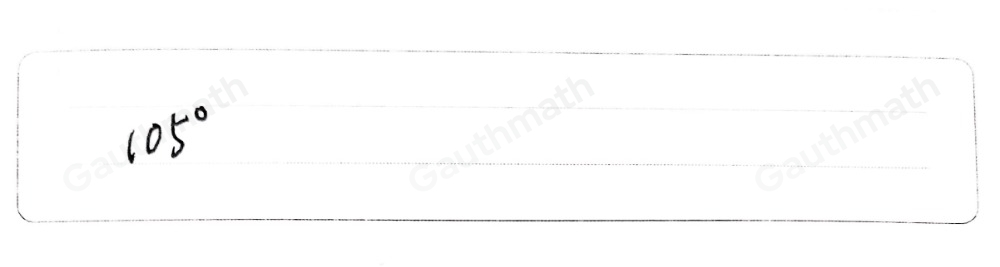 Angle DEF measures 75 ° . What is the measure of angle CFD? 105 ° 125 ° 150 ° 165 °